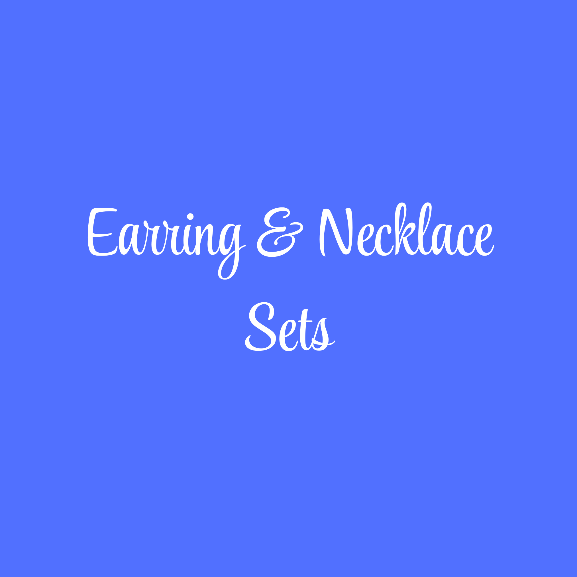 Earring & Necklace Sets